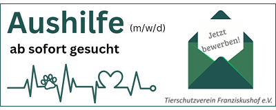 Schrift in Grün "Aushilfe ab sofort gesucht (m/w/d)", Illustration von Herzschlaglinie mit Tierpfote sowie grüner Brief mit Text "Jetzt bewerben" und Schriftzug Tierschutzverein Franziskushof e. V.